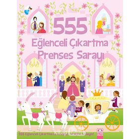 555 Eğlenceli Çıkartma - Prenses Sarayı - kollektif