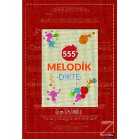 555 Melodik Dikte - Özlem Özaltunoğlu