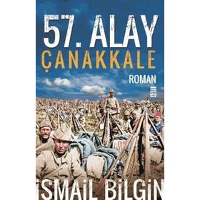 57. ALAY ÇANAKKALE - İSMAİL BILGIN