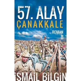57. ALAY ÇANAKKALE - İSMAİL BILGIN