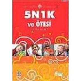 5N 1K VE ÖTESİ - ÇETİN ÖZBEY