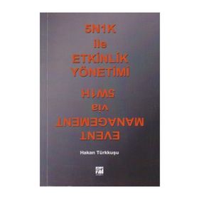 5N1K İLE ETKINLIK YÖNETIMI - HAKAN TÜRKKUŞU