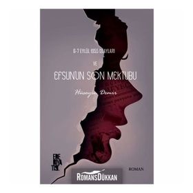 6-7 Eylül 1955 Olayları ve Efsun'un Son Mektubu - Hüseyin Demir