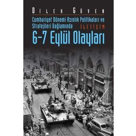 6 - 7 EYLÜL OLAYLARI - DILEK GÜVEN
