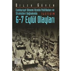 6 - 7 EYLÜL OLAYLARI - DILEK GÜVEN