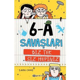 6 - A Savaşları - Biz Tek Siz Hepiniz - Sara Cano