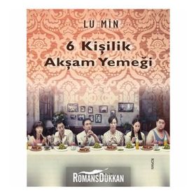 6 Kişilik Akşam Yemeği - Lu Min
