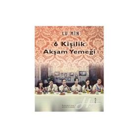 6 Kişilik Akşam Yemeği - Lu Min