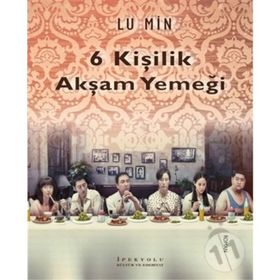 6 Kişilik Akşam Yemeği - Lu Min