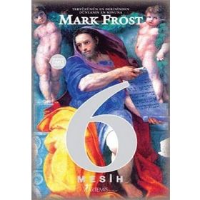 6 MESIH - MARK FROST