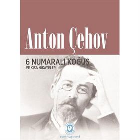 6 Numaralı Koğuş ve Kısa Hikayeler - Anton Çehov