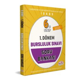 6. Sınıf 1. Dönem Bursluluk Sınavı Soru Bankası - Editör Yayınları