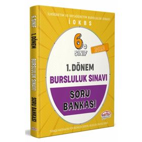 6. Sınıf 1. Dönem Bursluluk Sınavı Soru Bankası - Editör Yayınları