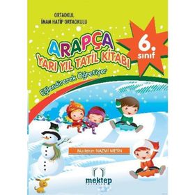 6. Sınıf Arapça Yarı Yıl Tatil Kitabı - Nurtekin Nazmi Metin