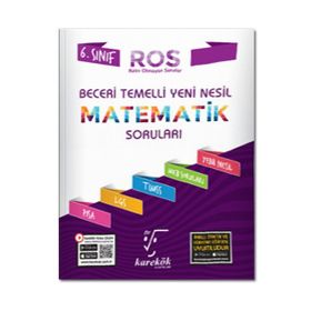6. Sınıf Beceri Temelli ROS Matematik Soruları - Karekök Yayınları