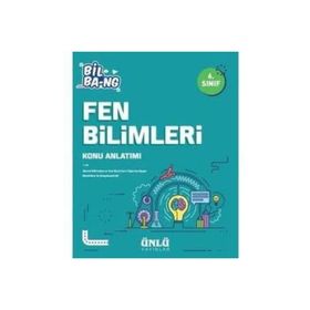 6. Sınıf Bil Ba-ng Fen Bilimleri Konu Anlatımı-Ünlü Yayınları