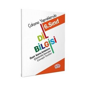 6. Sınıf Çalışma Yapraklarıyla Dil Bilgisi - Editör Yayınları