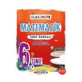6. Sınıf Classmate Matematik Soru Bankası - Okyanus Yayınları