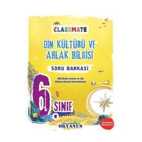6.Sınıf Din Kültürü Ve Ahlak Bilgisi Classmate Soru Bankası Okyanus Yayınları
