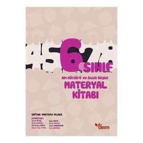 6. Sınıf Din Kültürü ve Ahlak Bilgisi Materyal Kitabı - Mustafa Yılmaz