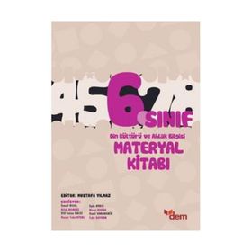 6. Sınıf Din Kültürü ve Ahlak Bilgisi Materyal Kitabı - Mustafa Yılmaz