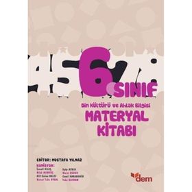 6. Sınıf Din Kültürü ve Ahlak Bilgisi Materyal Kitabı - Mustafa Yılmaz