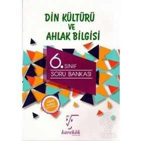 6.Sınıf Din Kültürü Ve Ahlak Bilgisi Soru Bankası - Bi Not Komisyon