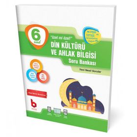 6.Sınıf Din Kültürü Ve Ahlak Bilgisi Soru Bankası - Bi Not Komisyon