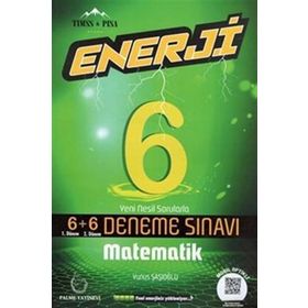 6.sınıf Enerji Matematik 6+6 Deneme Sınavı Palme Yayınevi