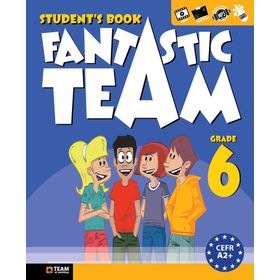 6. Sınıf Fantastic Team Grade Student's Book Team-Elt Publishing