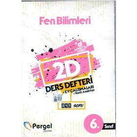6. Sınıf Fen Bilimleri 2D Ders Defteri Ev Çalışmaları-Pergel Yayınları