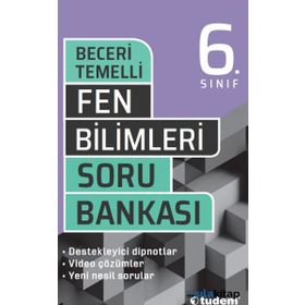 6. Sınıf Fen Bilimleri Beceri Temelli Soru Bankası-Tudem Yayınları