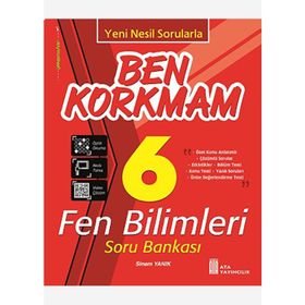 6. Sınıf Fen Bilimleri Ben Korkmam Soru Bankası Ata Yayıncılık