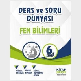 6.Sınıf Fen Bilimleri Ders Ve Soru Dünyası Kitap Depo Yayınları