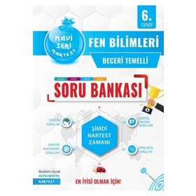6. Sınıf Fen Bilimleri Mavi Soru Bankası-Nartest Yayınları