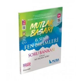 6. Sınıf Fen Bilimleri Mutlak Başarı Soru Bankası - Muba Yayınları