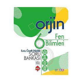 6. Sınıf Fen Bilimleri Orjin Konu Özetli Etkinlikli Soru Bankası-Gama Okul Yayınları