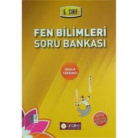 6. Sınıf Fen Bilimleri Soru Bankası: Okula Yardımcı Sınavlara Hazırlık