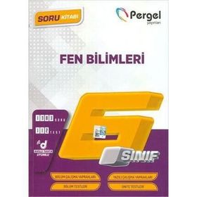 6. Sınıf Fen Bilimleri Soru Kitabı-Pergel Yayınları