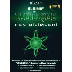 6. Sınıf Fen Bilimleri Tam Ölçme - Bilfen Yayınları