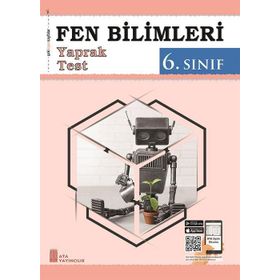 6. Sınıf Fen Bilimleri Yaprak Test-Ata Yayıncılık