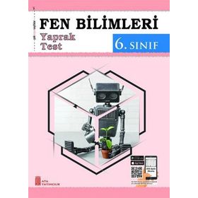 6. Sınıf Fen Bilimleri Yaprak Test-Ata Yayıncılık