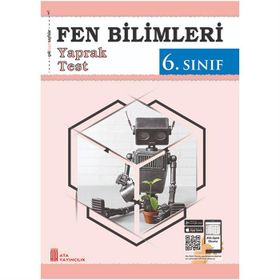 6. Sınıf Fen Bilimleri Yaprak Test-Ata Yayıncılık