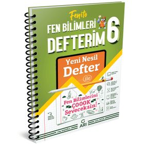 6. Sınıf Fenito Fen Bilimleri Defterim - Arı Yayınları