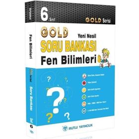 6. Sınıf Gold Yeni Nesil Fen Bilimleri Soru Bankası-Mutlu Yayıncılık