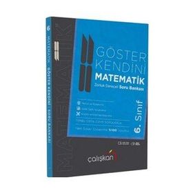 6. Sınıf Göster Kendini Matematik Zorluk Dereceli Soru Bankası - Çalışkan Yayınları