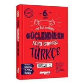 6. Sınıf Güçlendiren Türkçe Soru Bankası-Ankara Yayınları