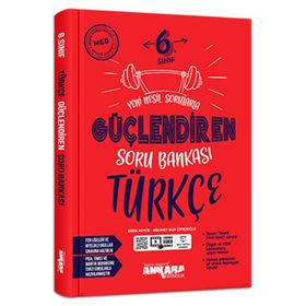 6. Sınıf Güçlendiren Türkçe Soru Bankası-Ankara Yayınları