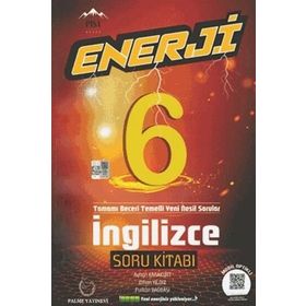 6. Sınıf İngilizce Enerji Soru Kitabı-Palme Yayınları