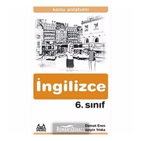 6. SINIF İNGİLİZCE KONU ANLATIMLI - HÜSEYİN YILDIZ;DEMET EREN